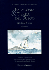 Patagonia and Tierra del Fuego Nautical Guide, 3rd Edition
